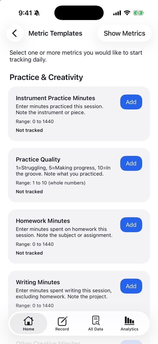 Metric Templates screen listing Practice and Creativity metrics, each with Add or Remove buttons